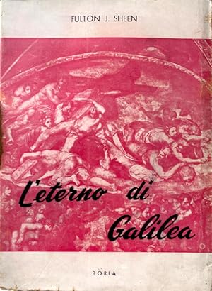 L'ETERNO DI GALILEA