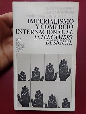 Imperialismo y comercio internacional. El intercambio desigual