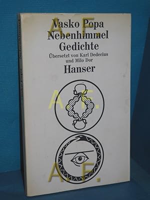 Bild des Verkufers fr Nebenhimmel : Gedichte Vasko Popa. Aus d. Serb. bers. von Karl Dedecius u. Milo Dor zum Verkauf von Antiquarische Fundgrube e.U.