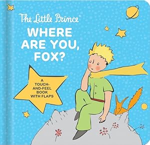 Immagine del venditore per Little Prince Where Are You, Fox? venduto da GreatBookPrices