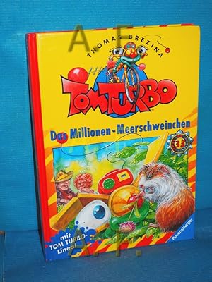 Seller image for Das Millionen-Meerschweinchen (Tom Turbo, Band 33) for sale by Antiquarische Fundgrube e.U.