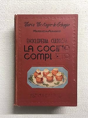 Bild des Verkufers fr La cocina completa. Enciclopedia culinaria zum Verkauf von Campbell Llibres