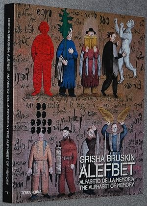 Grisha Bruskin : Alefbet : Alfabeto della Memoria = The Alphabet of Memory