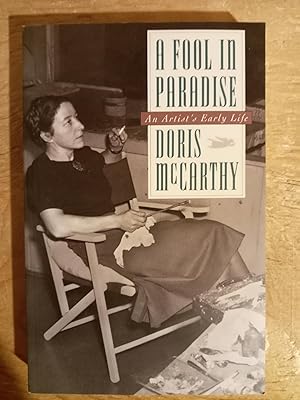 A Fool in Paradise: An Artist's Early Life