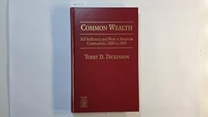 Seller image for Commonwealth - Self-Sufficiency and Work in American Communities, 1830 to 1993 for sale by Gebrauchtbcherlogistik  H.J. Lauterbach