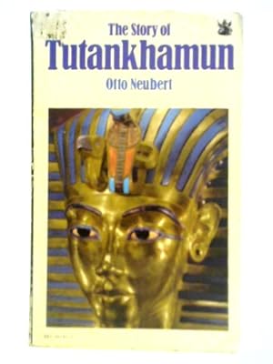 Imagen del vendedor de The Story of Tutenkhamun a la venta por World of Rare Books