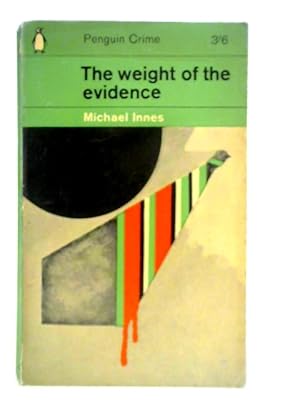 Seller image for Weight of the Evidence for sale by World of Rare Books