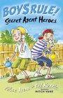 Bild des Verkufers fr Secret Agent Heroes (Boy's Rule!) (Boy's Rule! S.) zum Verkauf von WeBuyBooks