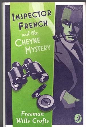 Imagen del vendedor de INSPECTOR FRENCH AND THE CHEYNE MYSTERY a la venta por Mr.G.D.Price