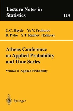 Image du vendeur pour Athens Conference on Applied Probability and Time Series Analysis: Volume I: Applied Probability In Honor Of J.M. Gani (Lecture Notes in Statistics) by Heyde, C.C. [Paperback ] mis en vente par booksXpress