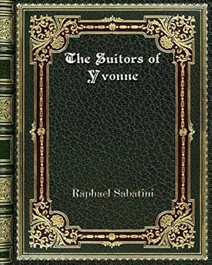 Seller image for The Suitors of Yvonne [Soft Cover ] for sale by booksXpress