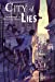 Seller image for City of Lies (Keepers) [Soft Cover ] for sale by booksXpress