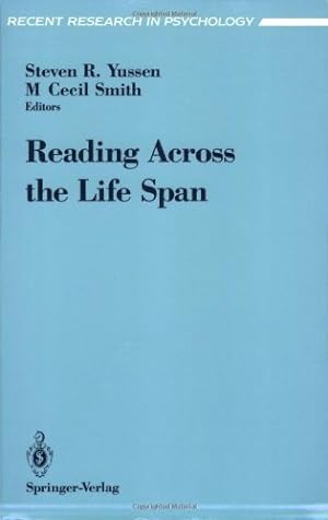Seller image for Reading Across the Life Span (Recent Research in Psychology) by Yussen, Steven R. [Paperback ] for sale by booksXpress