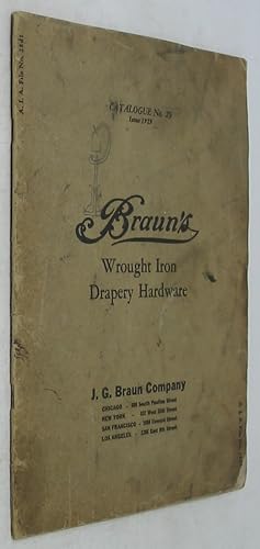 Image du vendeur pour Braun's Wrought Iron Drapery Hardware: Catalogue No. 29, Issue 1929 mis en vente par Powell's Bookstores Chicago, ABAA