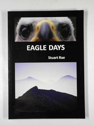 Seller image for Eagle days for sale by Cotswold Internet Books