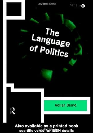 Seller image for The Language of Politics (Intertext) by Beard, Adrian [Paperback ] for sale by booksXpress