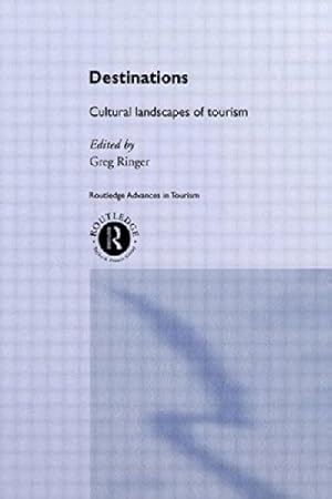 Bild des Verkufers fr Destinations: Cultural Landscapes of Tourism (Routledge Advances in Tourism) [Paperback ] zum Verkauf von booksXpress