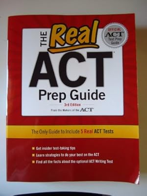 Image du vendeur pour The Real ACT Prep Guide: The Only Guide to Include 5 Real Act Tests mis en vente par Reliant Bookstore