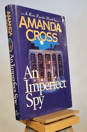 Seller image for An Imperfect Spy (Kate Fansler Novels) for sale by Henniker Book Farm and Gifts