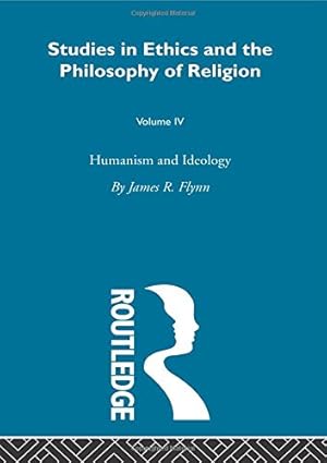 Immagine del venditore per Humanism & Ideology Vol 4 (Volume 4) by Flynn, James R [Paperback ] venduto da booksXpress