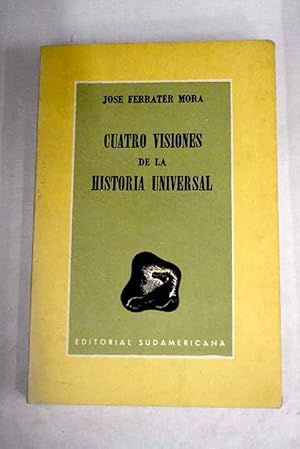 Imagen del vendedor de Cuatro visiones de la historia Universal a la venta por Alcan Libros