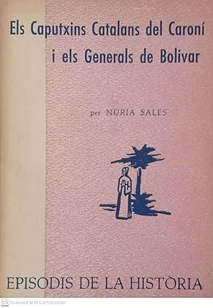 Imagen del vendedor de Els Caputxins Catalans del Caron i els Generals de Bolivar a la venta por Llibres Capra