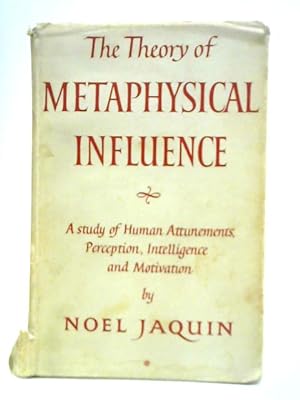 Imagen del vendedor de The Theory of Metaphysical Influence a la venta por World of Rare Books