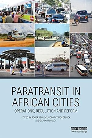 Image du vendeur pour Paratransit in African Cities: Operations, Regulation and Reform [Paperback ] mis en vente par booksXpress