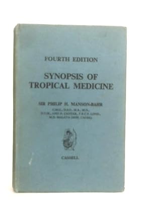 Seller image for Synopsis of Tropical Medicine for sale by World of Rare Books