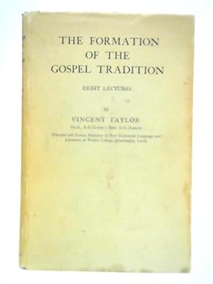 Bild des Verkufers fr The Formation of the Gospel Tradition zum Verkauf von World of Rare Books