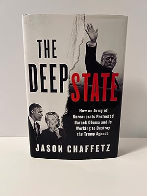 Immagine del venditore per The Deep State: How an Army of Bureaucrats Protected Barack Obama and Is Worlding to Destroy the Trump Agenda [FIRST EDITION, FIRST PRINTING] venduto da Vero Beach Books
