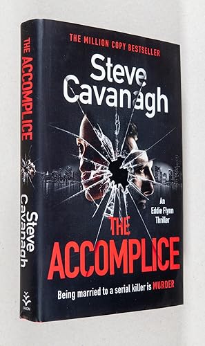 The Accomplice; An Eddie Flynn Thriller
