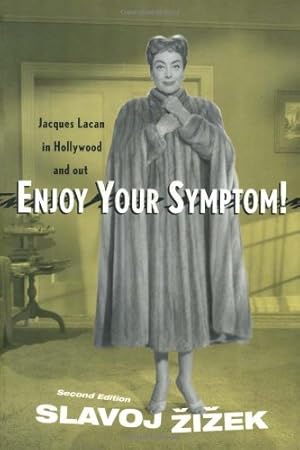 Seller image for Enjoy Your Symptom!: Jacques Lacan in Hollywood and Out by iek, Slavoj [Paperback ] for sale by booksXpress