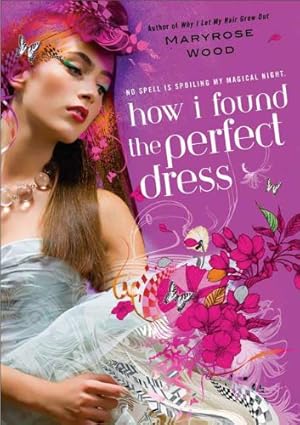 Seller image for How I Found the Perfect Dress (A Morgan Rawlinson Novel) by Wood, Maryrose [Paperback ] for sale by booksXpress