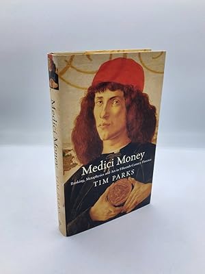 Image du vendeur pour Medici Money Banking, Metaphysics and Art in Fifteenth-Century Florence mis en vente par True Oak Books