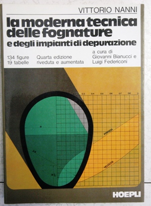 la moderna tecnica delle fognature e degli impianti di depurazione