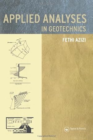 Seller image for Applied Analyses in Geotechnics by Azizi, Fethi [Paperback ] for sale by booksXpress