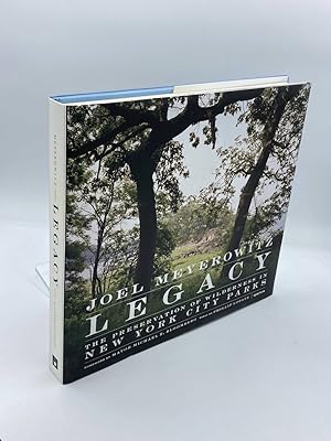 Immagine del venditore per Legacy The Preservation of Wilderness in New York City Parks: Photographs by Joel Meyerowitz venduto da True Oak Books