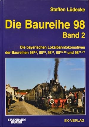 Die Baureihe 98 : Band 2