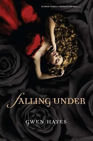 Seller image for Falling Under (A Falling Under Novel) by Hayes, Gwen [Paperback ] for sale by booksXpress