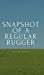 Seller image for Snapshot of a Regular Rugger [Hardcover ] for sale by booksXpress