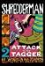Immagine del venditore per Shredderman: Attack of the Tagger [Soft Cover ] venduto da booksXpress