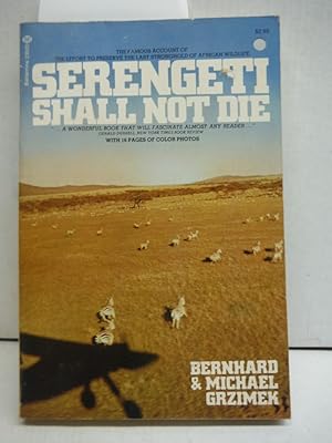 Seller image for Serengeti shall not die for sale by Imperial Books and Collectibles