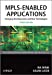 Seller image for MPLS-Enabled Applications: Emerging Developments and New Technologies [Soft Cover ] for sale by booksXpress