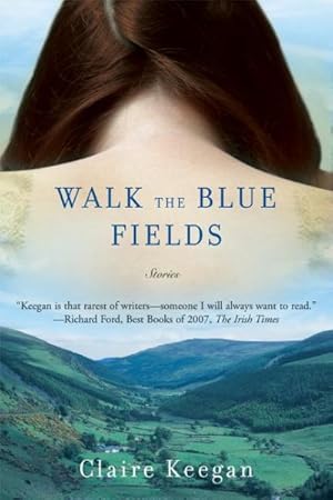 Imagen del vendedor de Walk the Blue Fields a la venta por GreatBookPrices