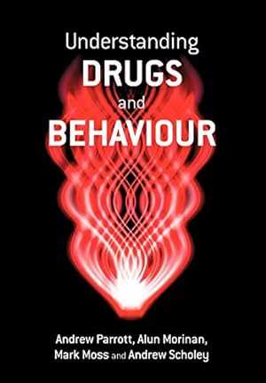 Seller image for Understanding Drugs and Behaviour [Soft Cover ] for sale by booksXpress