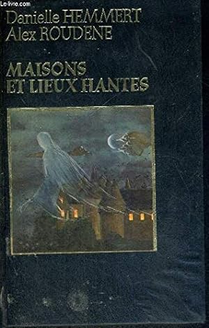Seller image for Maisons et lieux hants for sale by Ammareal