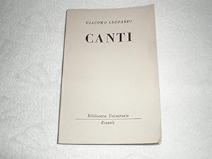 Bild des Verkufers fr L- CANTI - GIACOMO LEOPARDI - RIZZOLI - BUR - 13a ED. - 1953 - B- ZCS309 zum Verkauf von Ammareal