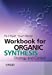 Immagine del venditore per Workbook for Organic Synthesis: Strategy and Control [Soft Cover ] venduto da booksXpress