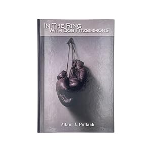 Seller image for In The Ring With Bob Fitzsimmons for sale by Riveting Books